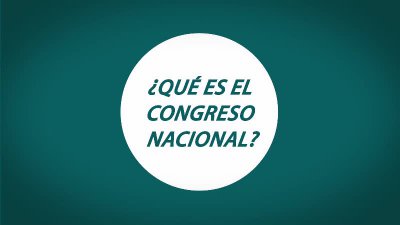 Educación Cívica - Congreso Nacional