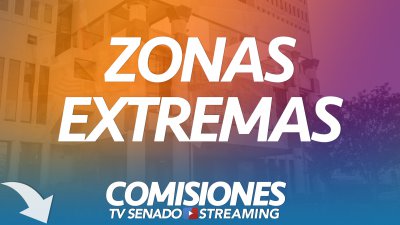 Comisión de Zonas Extremas Comisión de Zonas Extremas