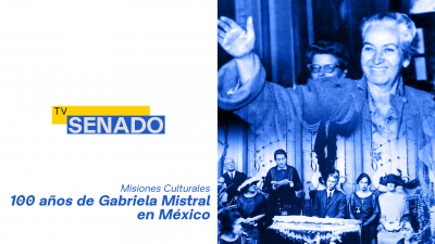 Homenaje 100 años de Gabriela Mistral en México