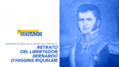Ceremonia donación de retrato del Libertador Bernardo O'Higgins Riquelme