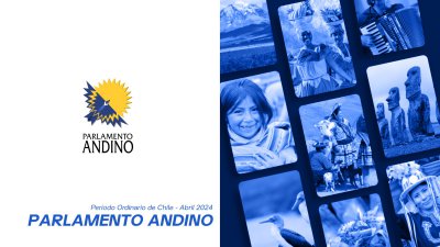 Especial - Sesión Plenaria del Parlamento Andino