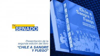 Presentación Segunda edición libro "Chile a Sangre y Fuego"