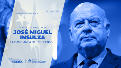 Presentación libro "José Miguel Insulza: La Diplomacia del Consenso"
