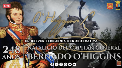 ESP: 248º aniversario del natalicio del Capitán General Bernardo O’Higgins Riquelme